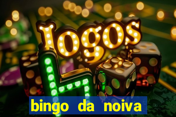 bingo da noiva para imprimir